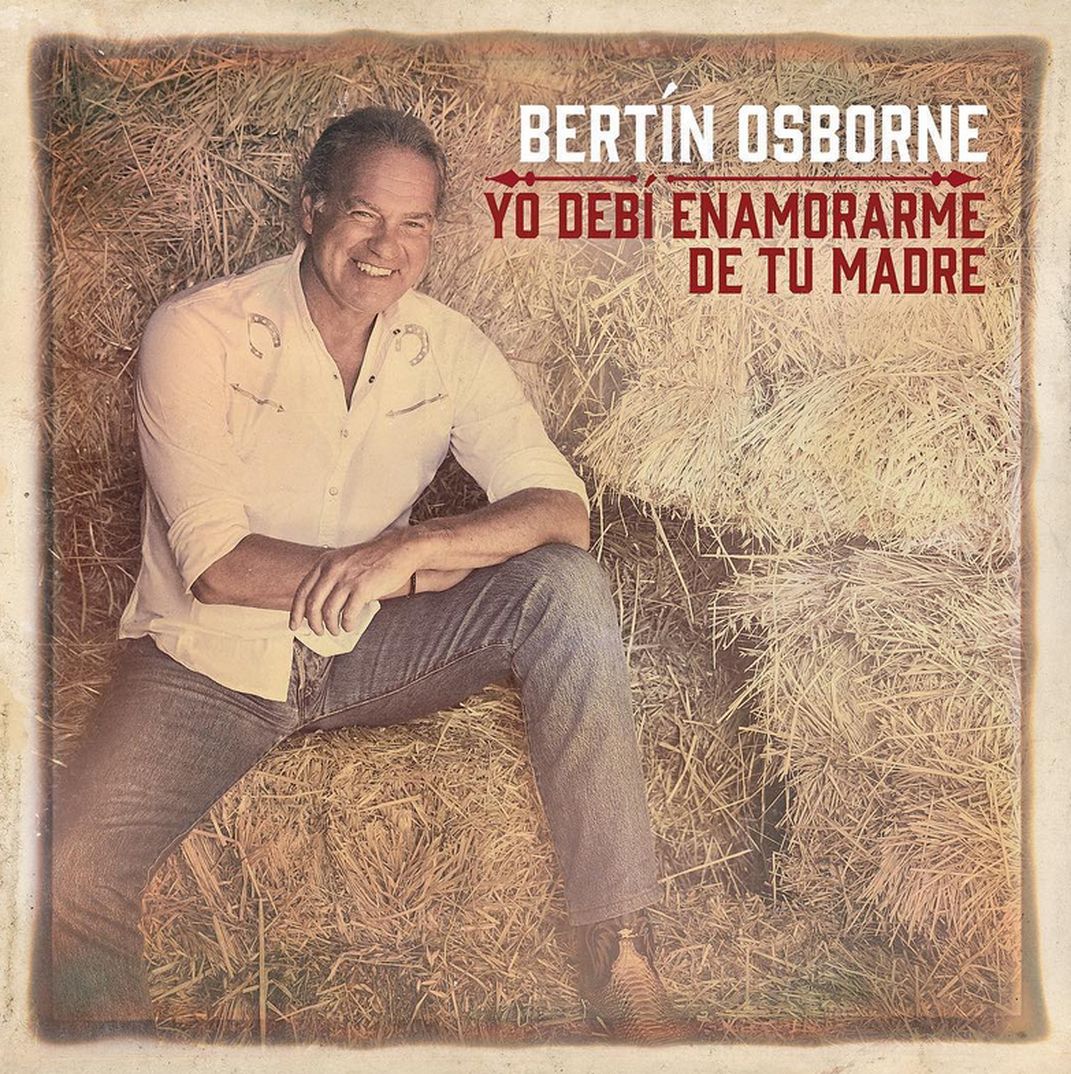 Bertín Osborne - Portada Disco "Yo debí enamorarme de tu madre" - 2018