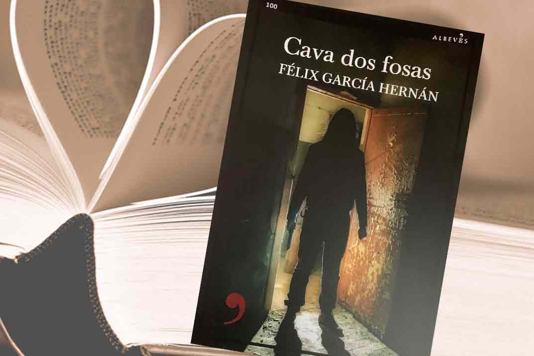 “Cava dos fosas” de Félix García Hernán: Los demonios del pasado regresan 30 años después