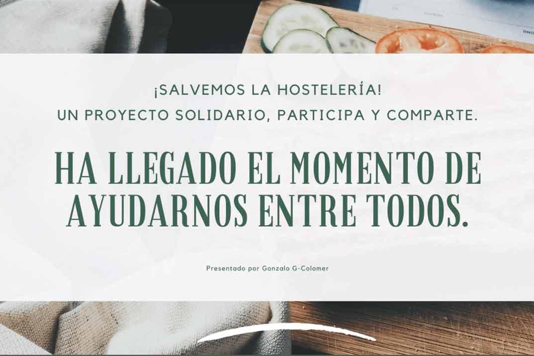 Salvemos la Hostelería: un proyecto altruista y solidario para ayudar a los hosteleros ante la crisis del Coronavirus