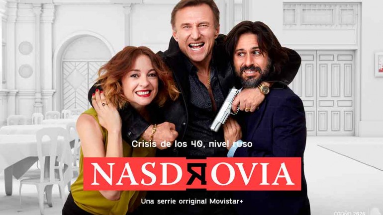 ‘Nasdrovia’ Estreno de la serie protagonizada por Leonor Watling y Hugo Silva en Movistar+
