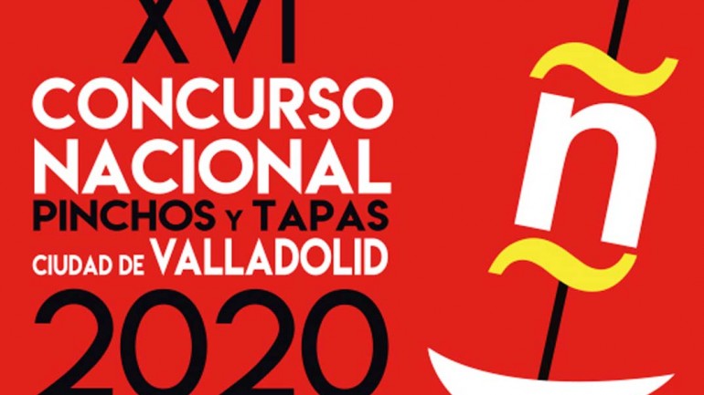 Pinchos y Tapas Ciudad de Valladolid: Concurso Nacional y Campeonato Mundial