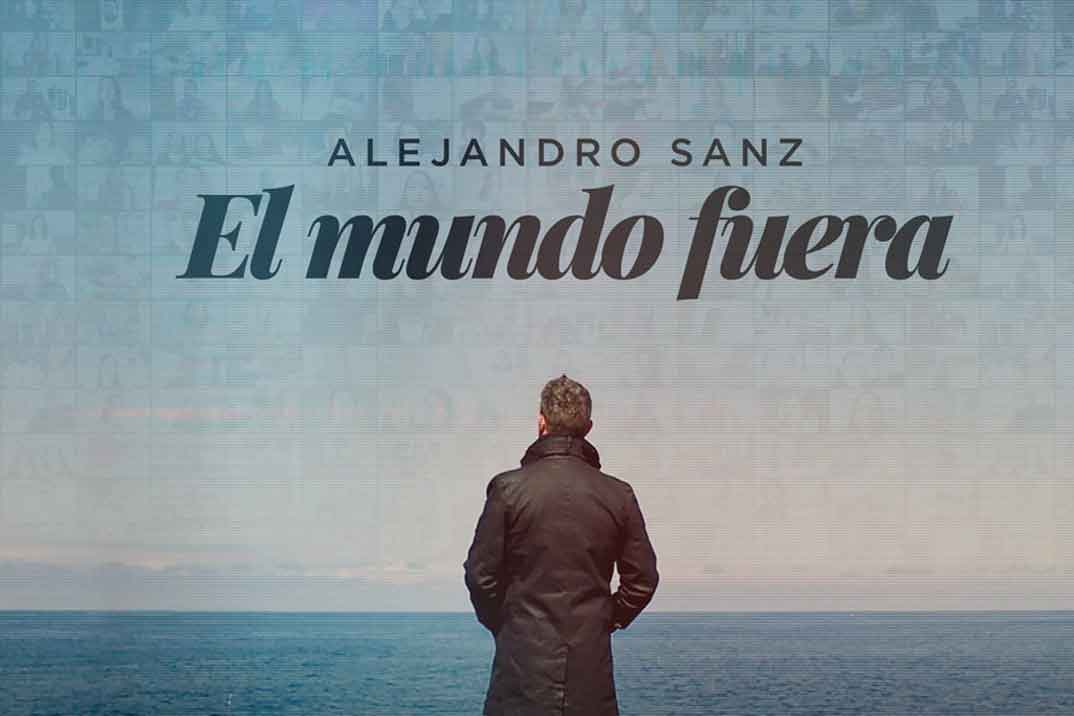 2020 El Mundo Fuera Ã¢â‚¬â€œ Alejandro Sanz