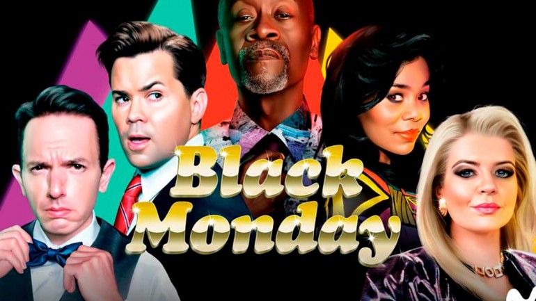 ‘Black Monday’, estreno de la Tercera Temporada