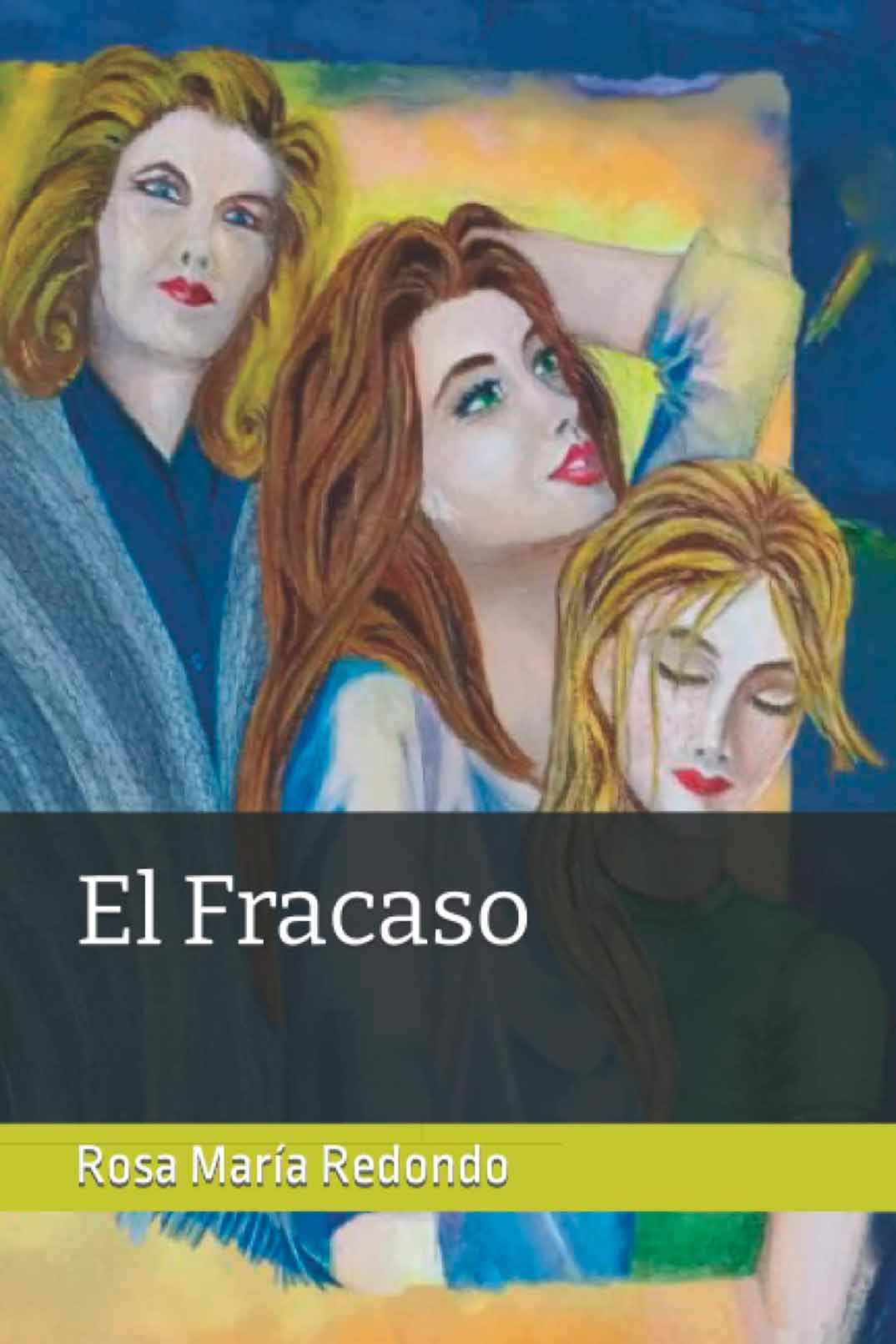 El fracaso - Rosa María Redondo