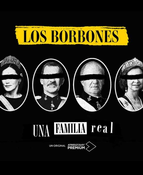 ‘Los Borbones: una familia real’, la primera serie documental sobre la Familia Real Española – Fecha de Estreno