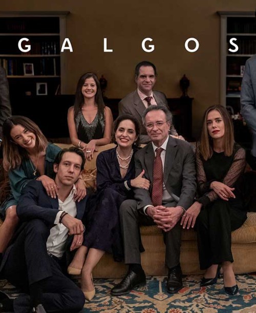 ‘Galgos’, con Adriana Ozores, Oscar Martínez, María Pedraza,…