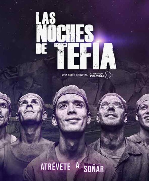 ‘Las noches de Tefía’ – Estreno en ATRESplayer Premium