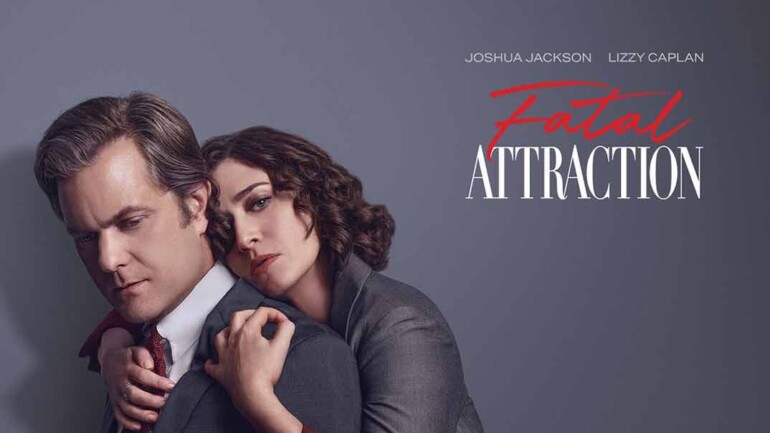 ‘Fatal Attraction’ (Atracción Fatal), estreno en SkyShowtime