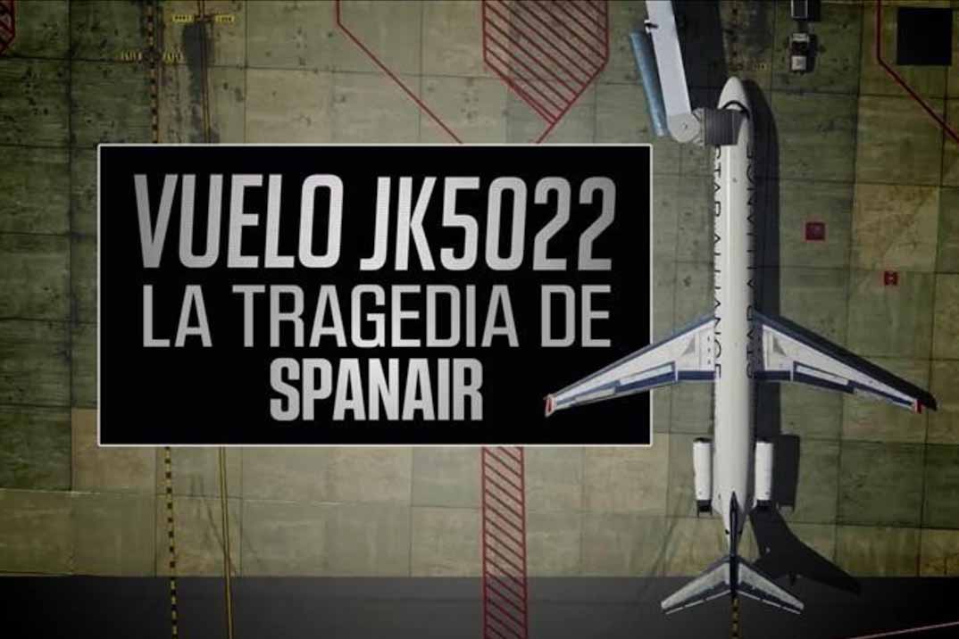 ‘Vuelo JK5022. La tragedia de Spanair’ – Estreno en Movistar+