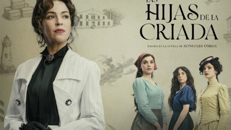«Las hijas de la criada», con Verónica Sánchez – Estreno en Atresplayer