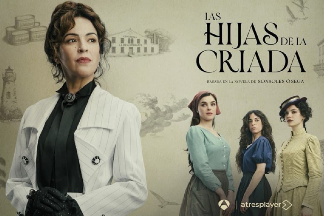 «Las hijas de la criada», con Verónica Sánchez – Tráiler y fecha de estreno en Atresplayer