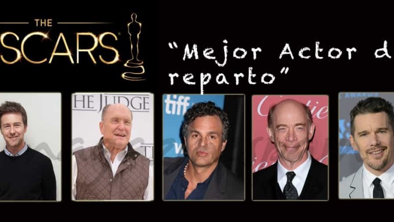 Camino a los Oscars 2015: Nominados a «Mejor Actor de Reparto»
