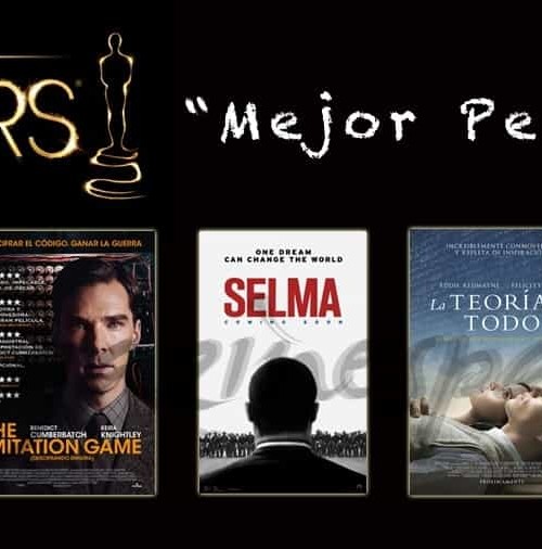 Camino a los Oscars 2015: Nominadas a “Mejor Película” (Parte 2ª)