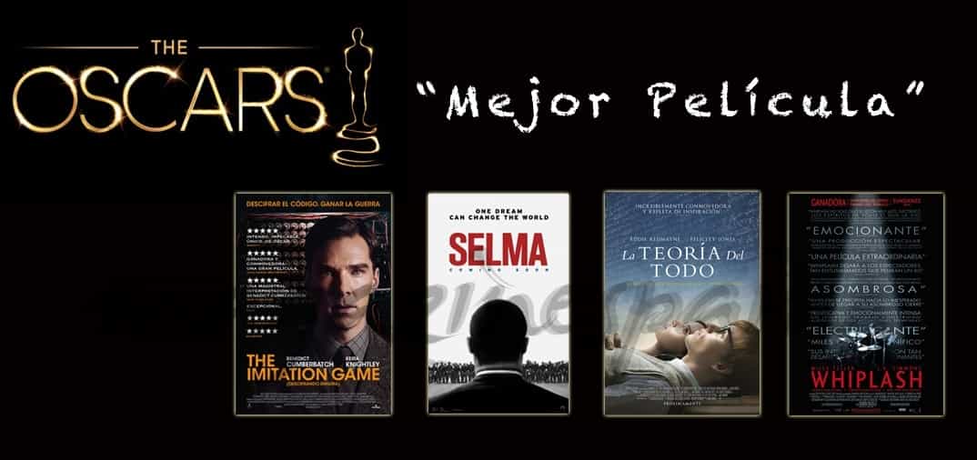 Camino a los Oscars 2015: Nominadas a “Mejor Película” (Parte 2ª)